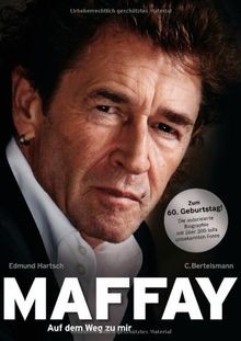 Maffay - Auf dem Weg zu mir von Hartsch, Edmund | Buch | Zustand gut