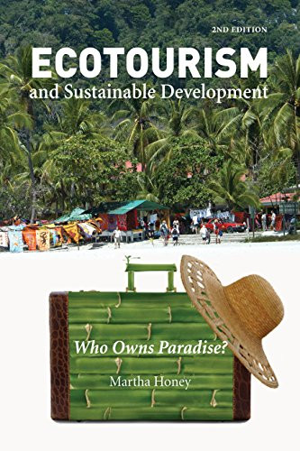 Ecotourism and Sustainable Development: Who Owns Paradise?-Mar .