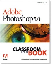 Adobe Photoshop 5.0: Classroom in a B..., Adobe Systems
