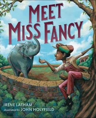 Irene Latham Meet Miss Fancy (Hardback)