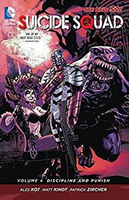 Suicide Squad Vol. 4: Discipline and Punish the New 52 Paperback