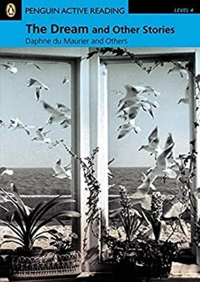 PENGUIN ACTIVE READING 4: THE DREAM AND OTHER STORIES BK/CD PCK C