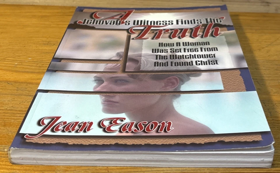 A JEHOVAH'S WITNESS FINDS THE TRUTH; Christ Free From Watchtower J Eason 1999 PB - Image 3 of 4