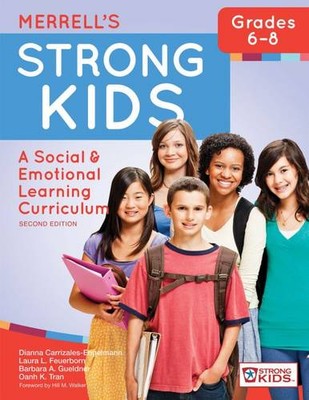 Merrell s Strong Kids   Grades 6 8   A Social and Emotional Learning Curriculum
