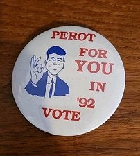 Vintage Perot For For You In 92' Vote  Pin/Button