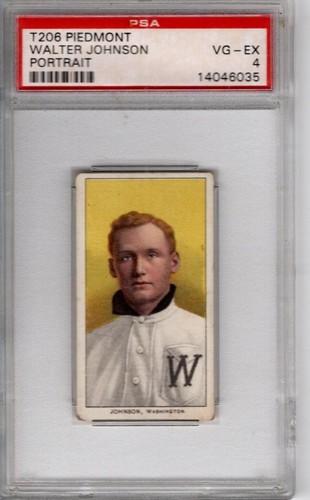 T 206 PSA  Walter Johnson    PSA 4