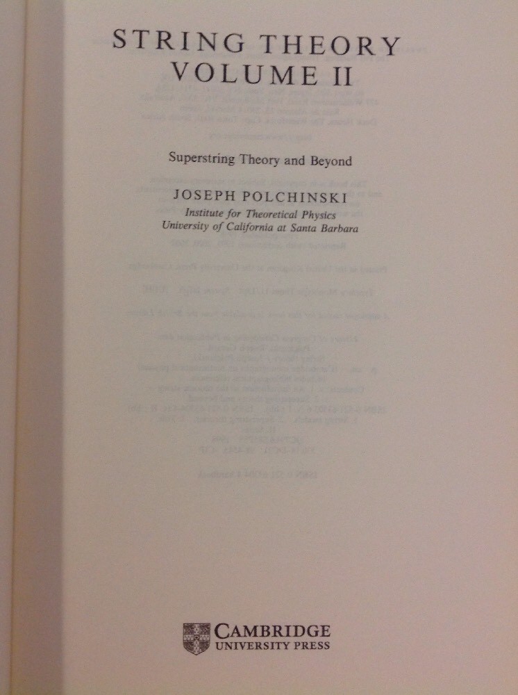 String Theory Volume II, SuperString Theory And Beyond, Joseph
