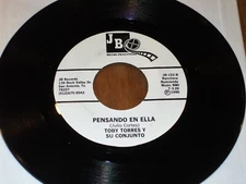Toby Torres Y Su Conjunto 45 Pensando En Ella / Rosa Presumida - JB Records