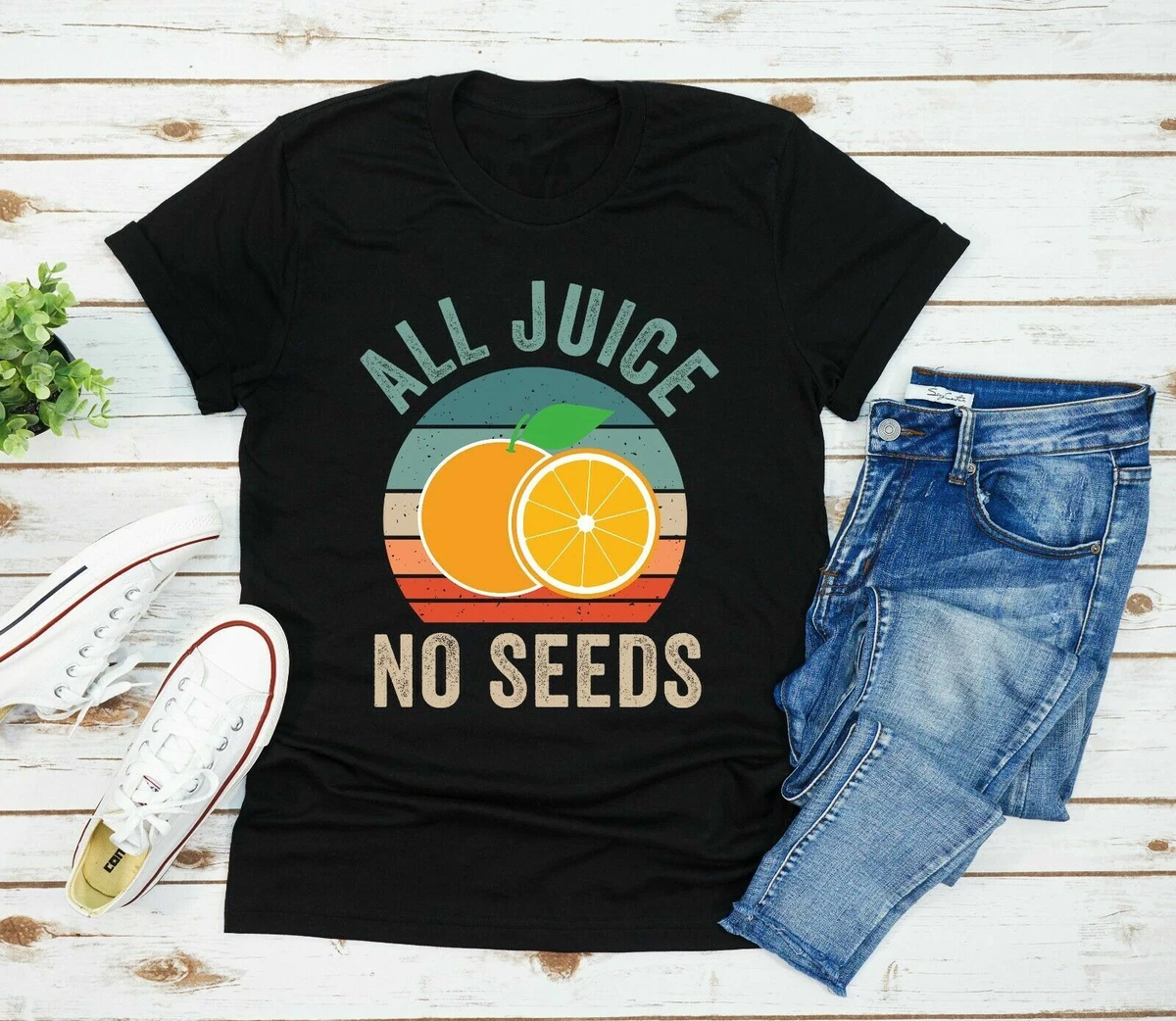 All Juice No Seeds T Shirt Funny Vasectomy Men s S 4XL