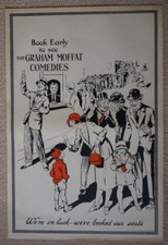 The Graham Moffat Comedies by Chas Willis Theatre POSTER, printed by Haycock