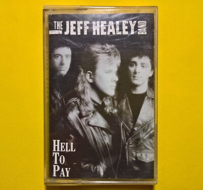 The Jeff Healey Band (MC) Hell To Pay [1990]