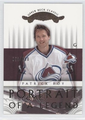2003 Upper Deck Classic Portraits Portrait of a Legend /800 Patrick Roy HOF 1u0