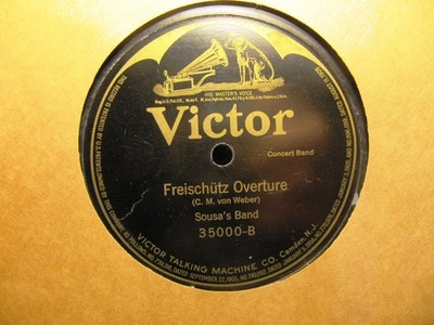 1911 John Philip SOUSA's BAND WEBER FREISCHUTZ OVERTURE/ CARMEN Victor 35000 _