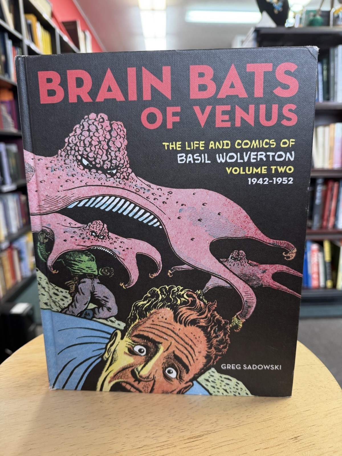 The Life and Comics of Basil Wolverton #2 (Fantagraphics Books 2019)