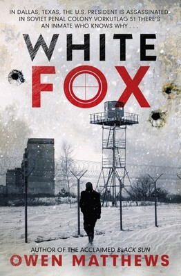 White Fox | Owen Matthews | 2023 | englisch