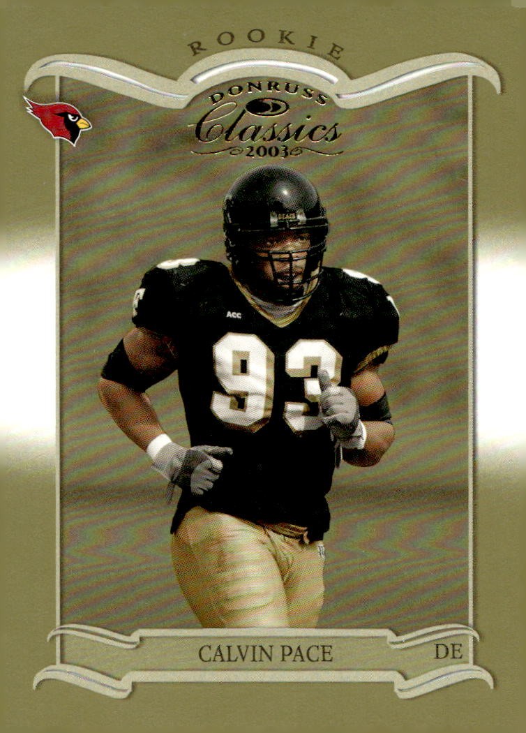 2003 Donruss Classics #211 Calvin Pace #/900 Rookie RC