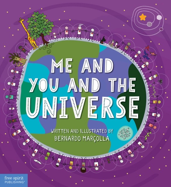 Me and You and the Universe by Marcolla, Bernardo (Hardback Book)
