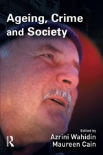 Ageing, Crime and Society Paperback / softbac...