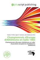 Frederic P. Miller (U. A.) | Championnats D'europe D'athléTisme En Salle 1982