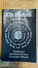 Complete Picatrix: the Occult Classic of Astrological Magic Liber Atratus...