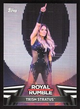 2018 Topps WWE Women's Division Royal Rumble 2018 Trish Stratus #RR-24
