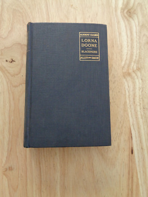 Lorna Doone: Romance of Exmoor by Richard Doddridge Blackmore HC 1918