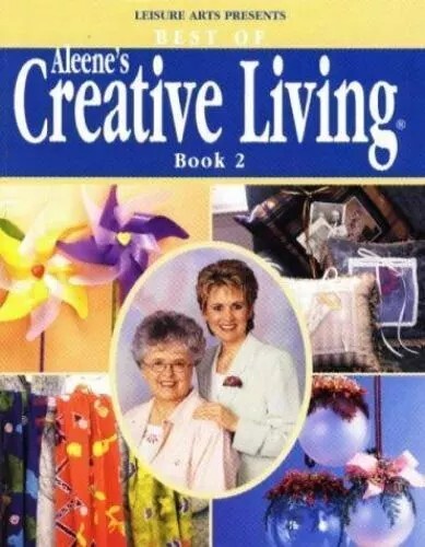 Best of Aleene's Creative Living Book 2