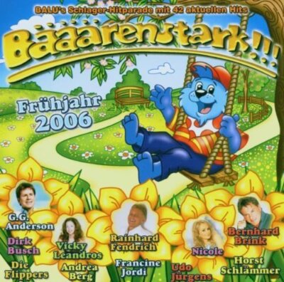 B���renstark-Fr�hjahr 2006 - 2 CD - Semino Rossi, Francine Jordi, Rainhard Fe...