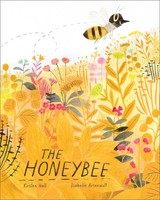 The Honeybee | Kirsten Hall | Englisch | Buch | Atheneum Books for Young Readers