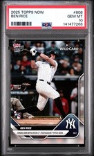 2025 TOPPS NOW BEN RICE RC #808 PSA 10 Yankees