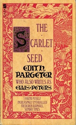 SCARLET SEED [Paperback] - paperback EDITH PARGETER
