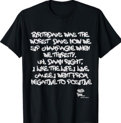 Old School Rap Hip HOP Merch Juicy Positive Quote 90's T-Shirt