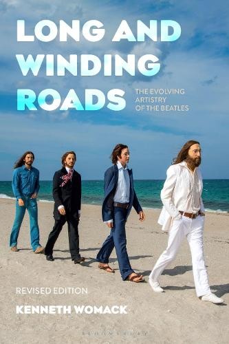 Long and Winding Roads, Revised Edition by Kenneth Womack - 9781501387050