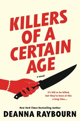 Killers of a Certain Age, Raybourn, Deanna, Very Good Book