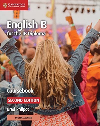 English B for the IB Diploma Coursebook with Cambridge Elevate Edition, Philpot,