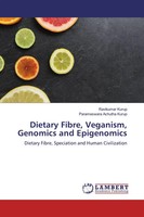 Ravikumar Kurup (U. A.) | Dietary Fibre, Veganism, Genomics And Epigenomics