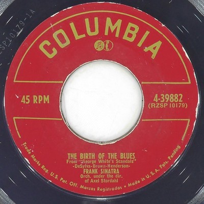 FRANK SINATRA Birth Of Blues / Why Change Me Now COLUMBIA 4-39882 VG 45 1952 7''