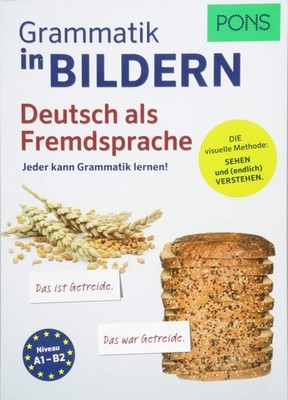 PONS Grammatik in Bildern Deutsch als Fremdsprache: Jeder kann Grammatik ler...