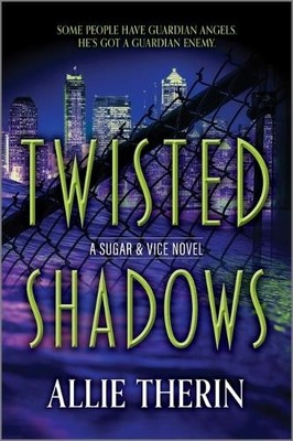 Allie Therin Twisted Shadows (Taschenbuch) Sugar & Vice