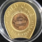 Sparks Nevada Gold Club Encased Lucky Penny — photo 2