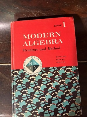 Modern Algebra Structure and Method Book 1 Dolciani Berman Freilich 1965 1962