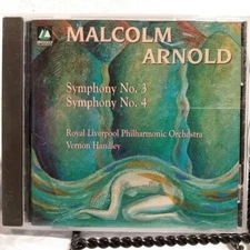 Malcolm Arnold: Symphonies 3 & 4 by Royal Liverpool PO, Handley (CD)
