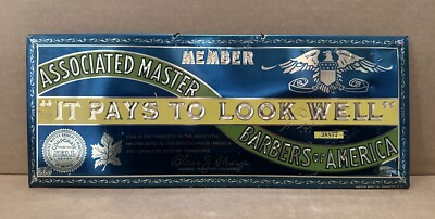 Barber Shop Sign Associated Master Member License Pays To Look Well Hair Cut