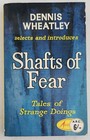 Shafts of Fear by Dennis Wheatley, Arrow Books, 1964, Paperback