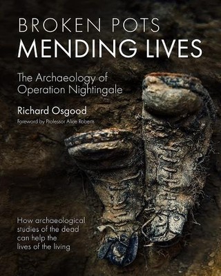 Alice Roberts Richard Osgood Broken Pots, Mending Lives (Gebundene Ausgabe)