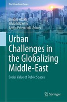 Urban Challenges In The Globalizing Middle-East Simona Azzali