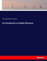 Henry Spackman Pancoast | An Introduction To English Literature | Taschenbuch