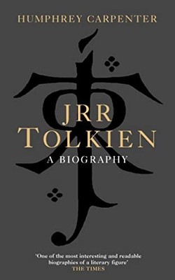J. R. R. Tolkien: A Biography, Carpenter, Humphrey