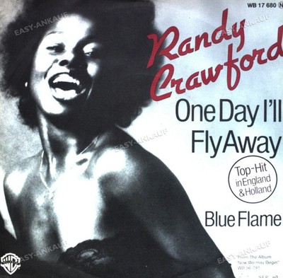 Randy Crawford - One Day I'll Fly Away / Blue Flame 7'' (VG+) '
