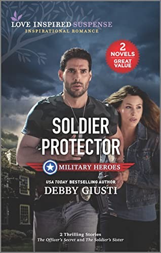 Soldier Protector: The Officer's Secr..., Giusti, Debby